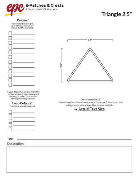 A 2.5-inch triangle patch template.